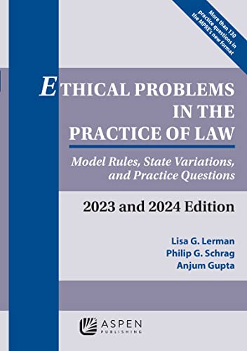 Ethical Problems in the Practice of Law: Model Rules, State Variations, and Practice Questions, 2023 and 2024 Edition (Supplements) - ٍEpub + Converted Pdf